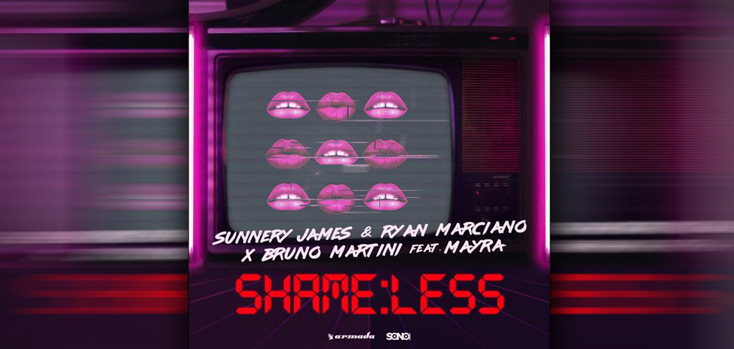 Sunnery James & Ryan Marciano x Bruno Martini feat. Mayra - Shameless